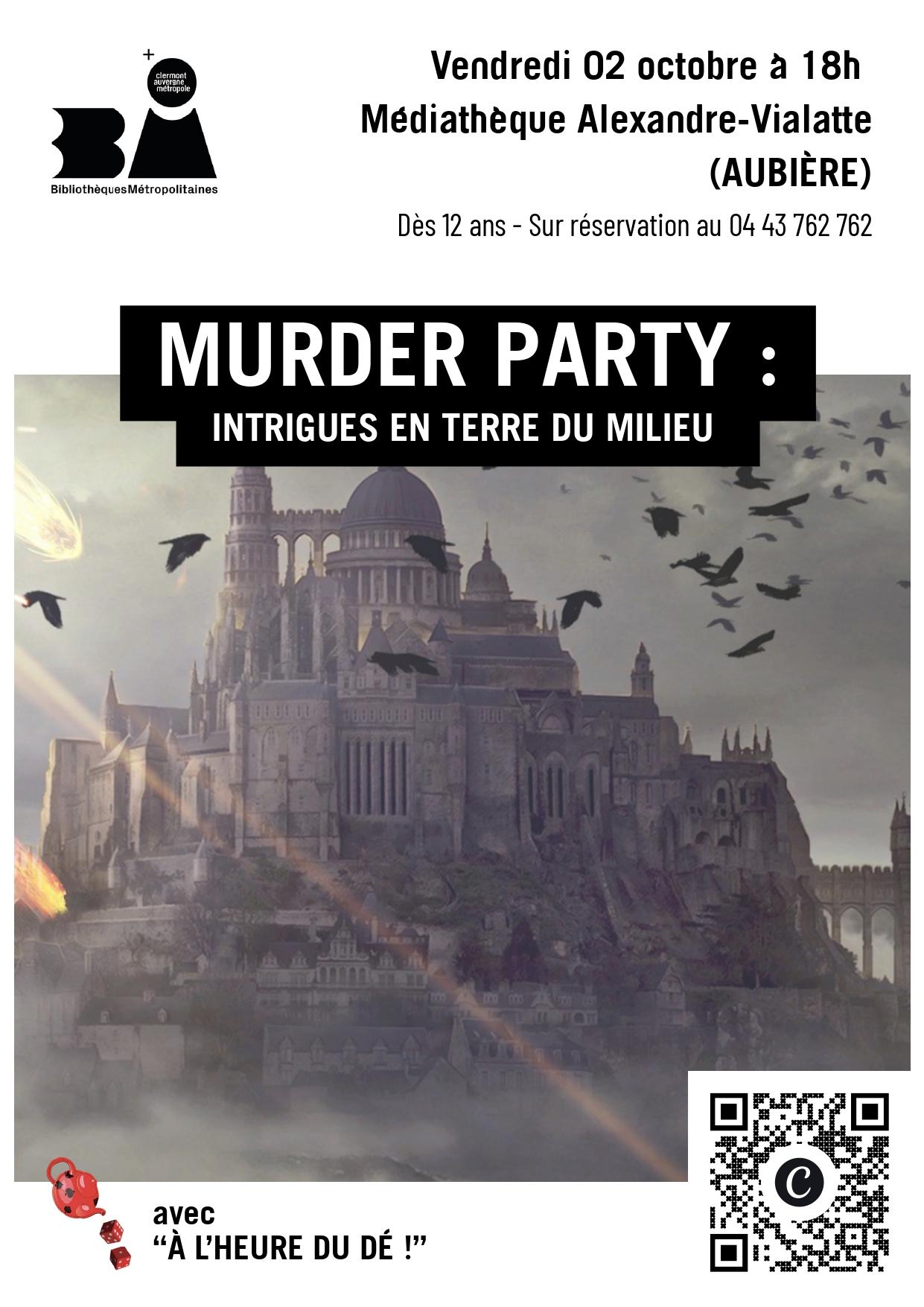 Murder party et Biblis en folie, Auvergne Rhone Alpes