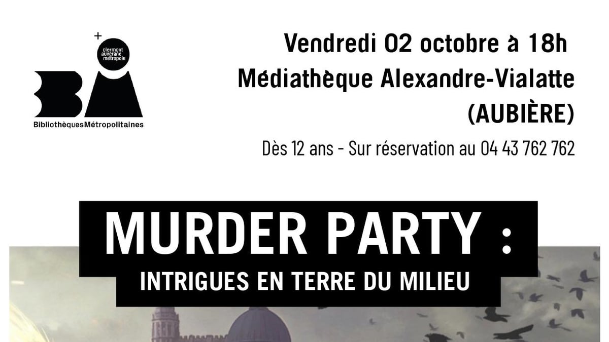 Murder party biblis en folie aubiere